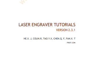 1 - PiBot Laser Engraver Tutorial Version 2-3-1